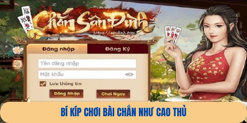 Tận dụng các cây bài đặc biệt để giành chiến thắng