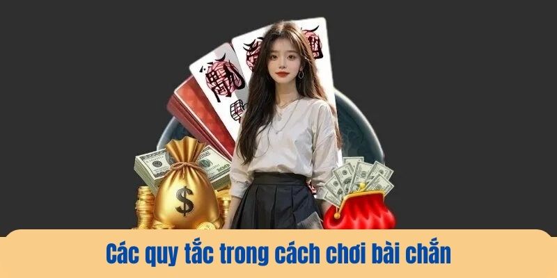 Những quy tắc trong game cần nắm bắt